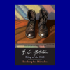 The Boyhood Memoirs of A. E. Hotchner: King of the Hill and Looking for Miracles by A. E. Hotchner