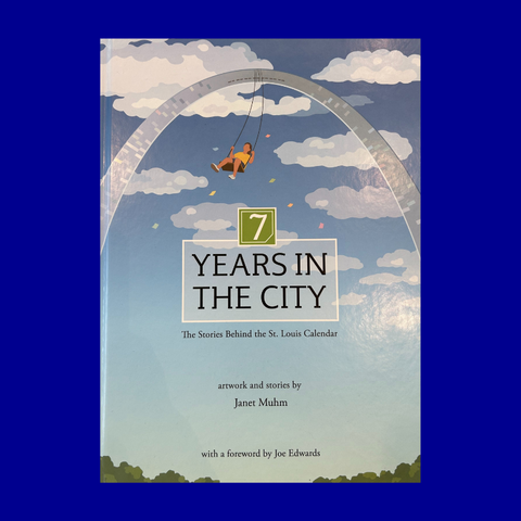 7 Years in the City by Janet Muhm