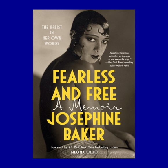 Fearless and Free: A Memoir