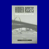 Hidden Assets: Connecting the Past to the Future of St. Louis by Richard Rosenfeld