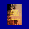 The Last Children of Mill Creek by Vivian Gibson